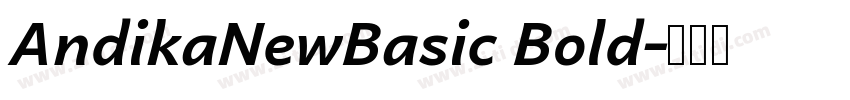 AndikaNewBasic Bold字体转换